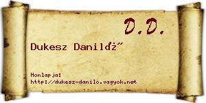 Dukesz Daniló névjegykártya